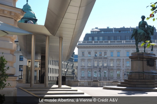 Le musée Albertina, à Vienne Crédit A&V