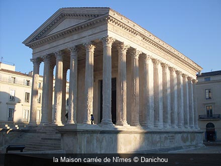 la Maison carrée de Nîmes Danichou