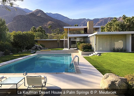 La Kaufman Desert House à Palm Springs P. Meulbroek