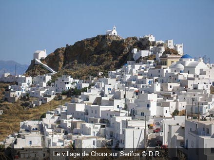 Le village de Chora sur Serifos D.R. 