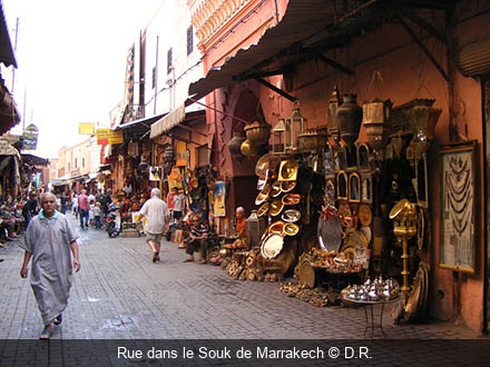 Rue dans le Souk de Marrakech D.R.