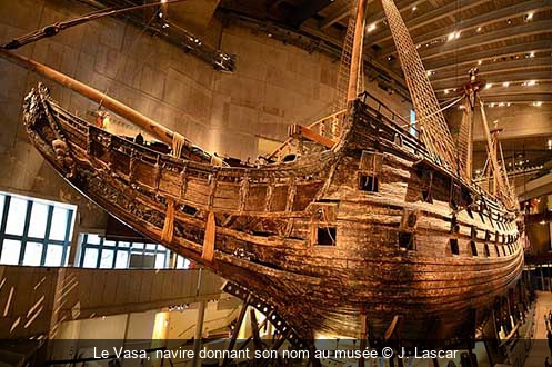 Le Vasa, navire donnant son nom au musée J. Lascar