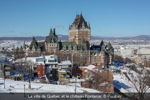 La ville de Québec et le château Frontenac  Pixabay