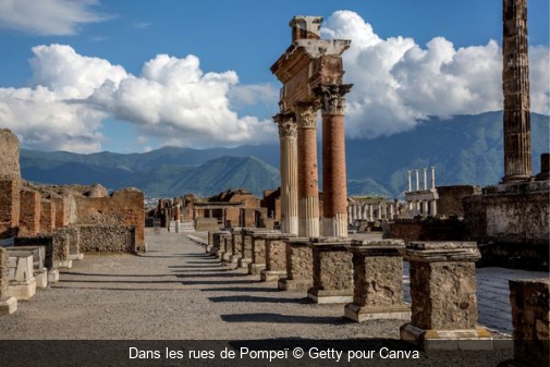 Dans les rues de Pompeï Getty pour Canva
