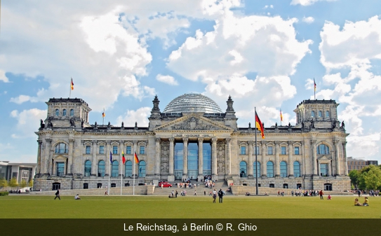 Le Reichstag, à Berlin R. Ghio