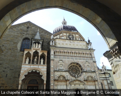 La chapelle Colleoni et Santa Maria Maggiore à Bergame C. Lecomte