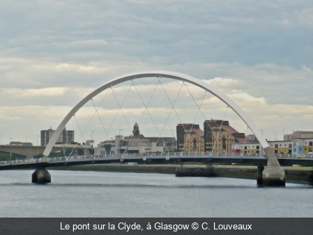 Le pont sur la Clyde, à Glasgow C. Louveaux