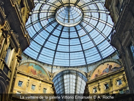 La verrière de la galerie Vittorio Emanuele A. Roche