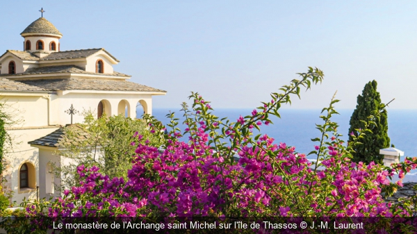 Le monastère de l'Archange saint Michel sur l'île de Thassos J.-M. Laurent