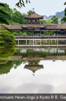 Le sanctuaire Heian-Jingu à Kyoto B. Gagnaire