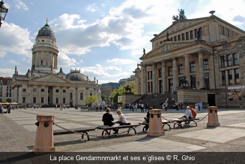 La place Gendarmnmarkt et ses e´glises R. Ghio