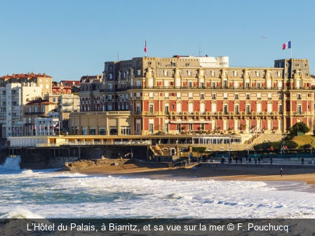 L’Hôtel du Palais à Biarritz F. Pouchucq