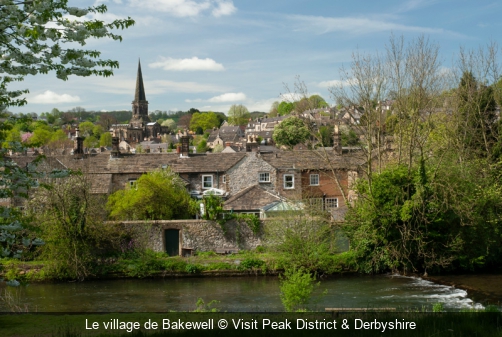 Le village de Bakewell Visit Peak District & Derbyshire