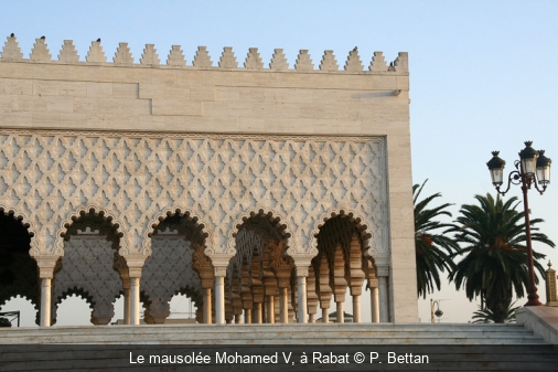 Le mausolée Mohamed V, à Rabat P. Bettan