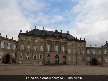 Le palais d’Amalienborg F. Thouvenin