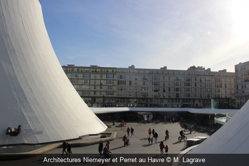 Architectures Niemeyer et Perret au Havre M. Lagrave