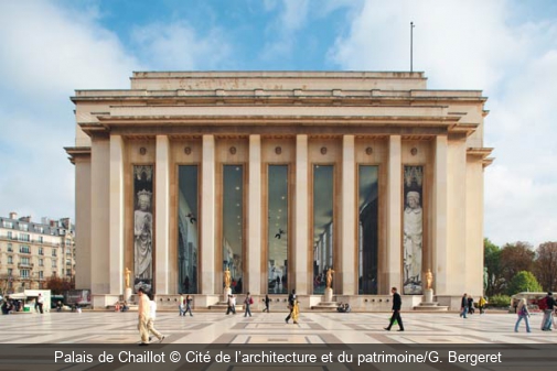 Palais de Chaillot Cité de l’architecture et du patrimoine/G. Bergeret