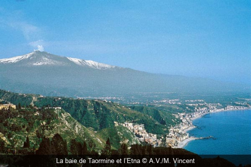 La baie de Taormine et l’Etna A.V./M. Vincent
