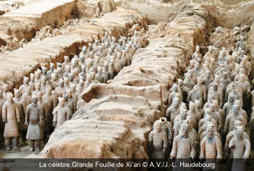 La célèbre Grande Fouille de Xi’an A.V./J.-L. Haudebourg