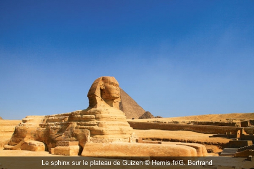Le sphinx sur le plateau de Guizeh Hemis.fr/G. Bertrand