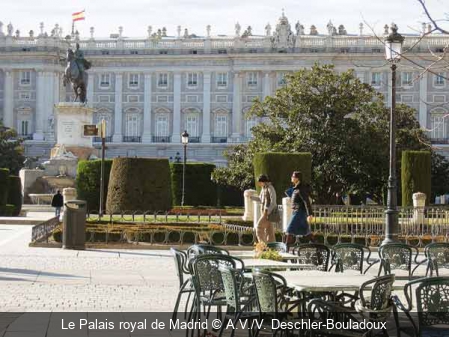 Le Palais royal de Madrid A.V./V. Deschler-Bouladoux