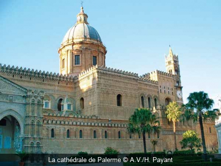 La cathédrale de Palerme A.V./H. Payant