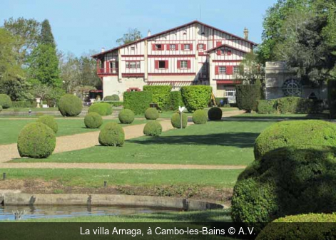 La villa Arnaga, à Cambo-les-Bains A.V.