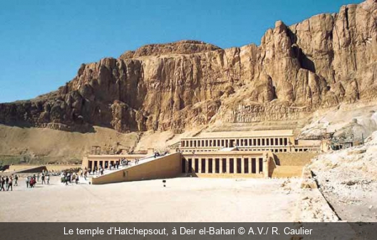 Le temple d’Hatchepsout, à Deir el-Bahari A.V./ R. Caulier