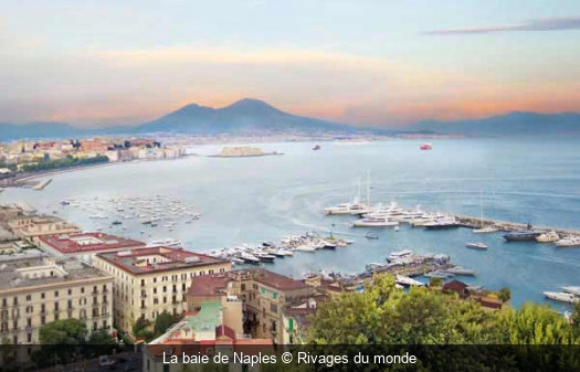 La baie de Naples Rivages du monde