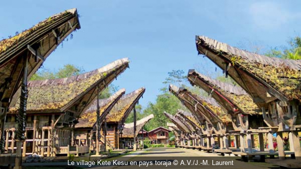 Le village Kete Kesu en pays toraja A.V./J.-M. Laurent