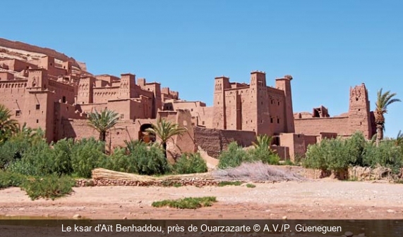 Le ksar d'Aït Benhaddou, près de Ouarzazarte A.V./P. Gueneguen