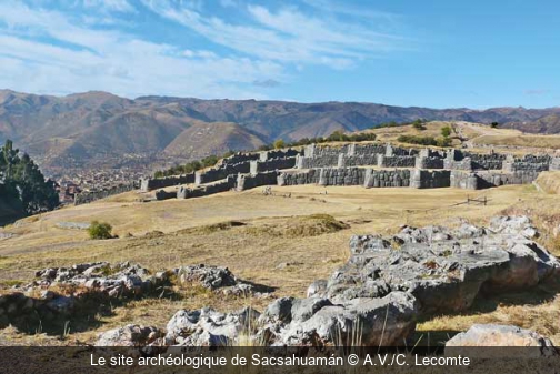 Le site archéologique de Sacsahuamán A.V./C. Lecomte