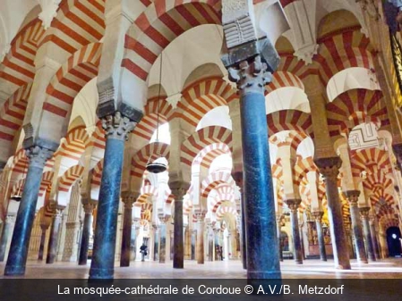 La mosquée-cathédrale de Cordoue A.V./B. Metzdorf