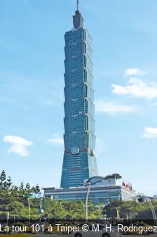 La tour 101 à Taipei M.-H. Rodriguez