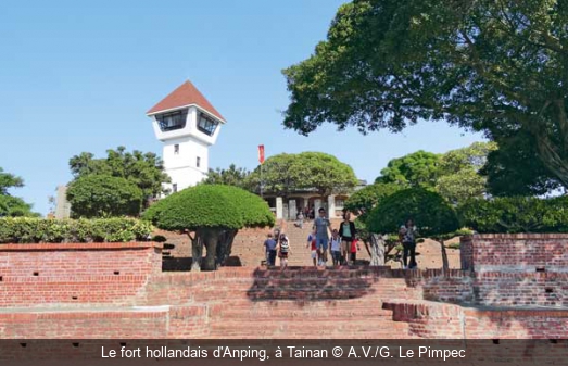 Le fort hollandais d'Anping, à Tainan A.V./G. Le Pimpec