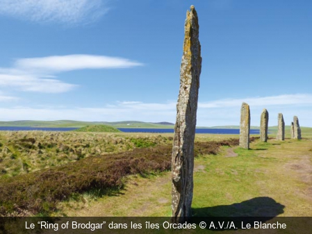 Le “Ring of Brodgar” dans les îles Orcades A.V./A. Le Blanche