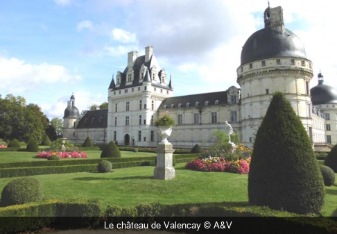Le château de Valencay A&V